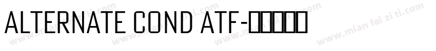 Alternate Cond ATF字体转换